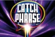 Catch Phrase Slot Review